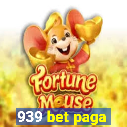 939 bet paga